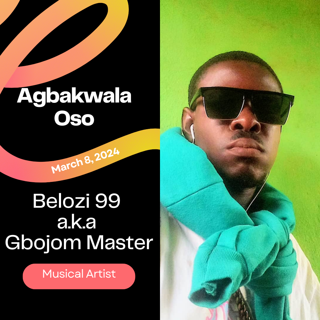 Agbakwala Oso by Belozi 99 a.k.a Gbojom Master